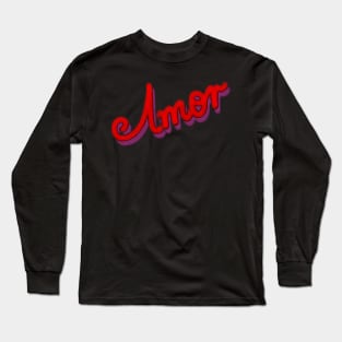 Amor Long Sleeve T-Shirt